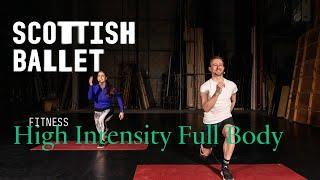 Scottish Ballet Fitness: High intensity Full Body