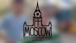 TEMA | FOOTBALL FREESTYLE | PROMO MOSCOWFF P.2