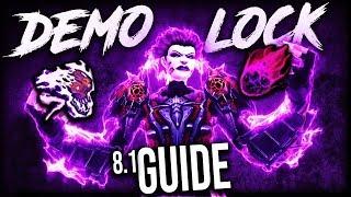 DEMONOLOGY Warlock GUIDE 8.1 for WoW Raids (BFA Demo Lock)