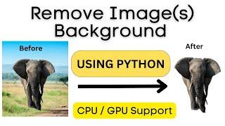 Remove Image(s) Background Using Python | rembg | 2023 (Bonus Gradio App)