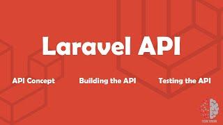 Laravel Tutorial - Building API, Testing it using Postman & Ajax