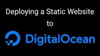 Deploying a Static Website to Digital Ocean - creating a droplet