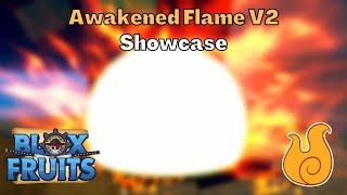 Awakened FLAME V2 Showcase + Combo | BLOX FRUITS