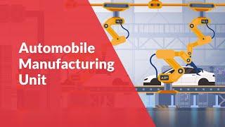 Securing Automobile Manufacturing Unit with ARCON | PAM