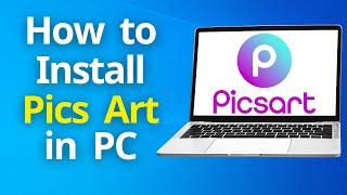 How to Download Picsart in pc/Laptop (2024)