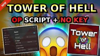 |NEW| Tower of Hell OP Script (God Mode, Auto Win & MORE)