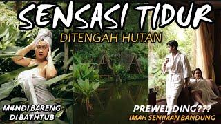 SENSASI TIDUR DI TENGAH HUTAN DI IMAH SENIMAN BANDUNG | Gak sesuai ekspektasi !!!