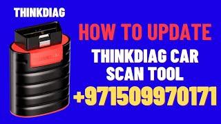 How to Update Thinkdiag Car Scanner JDTCL UAE