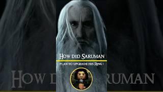 How did Saruman Plan to Upgrade his Ring?  #lotr #lotrrop #saruman #gandalf #ringsofpower