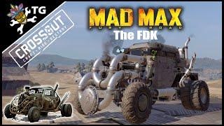 Crossout - The FDK (Mad Max Build)