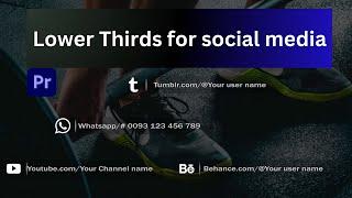 Free Premium Social Media Lower Thirds For Adobe Premiere Pro