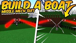 *NEW* MISSILE MECH SUIT TUTORIAL!!|Roblox Build A Boat For Treasure