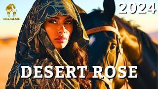 Cafe De Anatolia - Desert Rose (DJ Mix 2024)