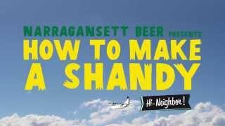 Narragansett Beer Commercial: How To Make A Shandy