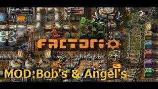 PC【Factorio】#6　新しい建物を見ていく　MOD: Bob's & Angel's