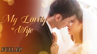 My Lovely Wife FULL EP  ENGSUB