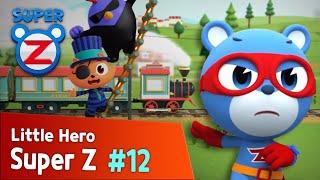 [Super Z] Little Hero Super Z Episode 12 l The Sleepy Train!