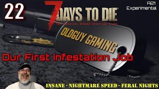 7 Days to Die Alpha 21 Insane Nightmare | E22 First Infestation Job