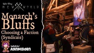 New World Beta - Monarch's Bluff, Choosing a Faction