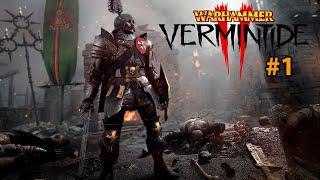 Warhammer: Vermintide 2 | Кооперативное прохождение #1