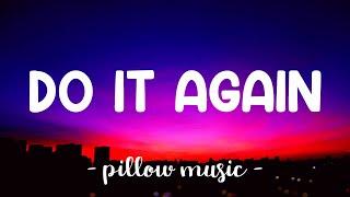 Do It Again - Pia Mia (Lyrics) 