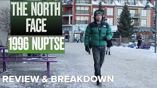 Should You Buy The North Face Retro 1996 Nuptse ? Complete Review and Breakdown (Canadian Winter)