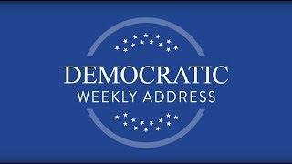 Democratic Weekly Address -- Congressman Mike Thompson