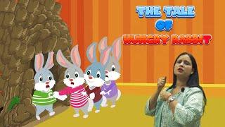 The Tale of  Hungry Rabbit | School at Home