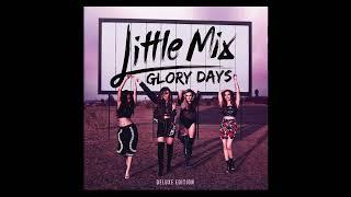 Down & Dirty (Extended Version) - Little Mix