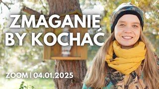 Zmaganie, by kochać [1 J 3, 10b] | Inga Pozorska | Zoom - 04.01.2025