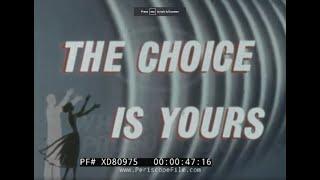 ”THE CHOICE IS YOURS” 1950s WOMEN'S CHRISTIAN TEMPERANCE  ANTI-ALCOHOL & ALCOHOLISM FILM XD80975