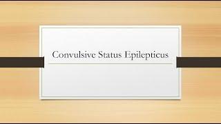 Convulsive Status Epilepticus