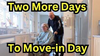 Long Term Care Move is in Two Days!