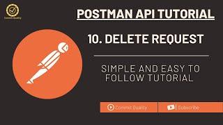 Postman API Testing Tutorial: 10 - DELETE Requests for Removing Data