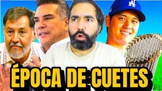 Aguas con los CUETES, Se prende el SENADO & DODGERS CAMPEONES