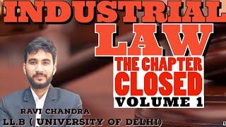 Industrial Law ! The Final Chapter  ! SAMARTHYA IAS ! #law  #llb #judiciary #industrial