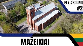 Mažeikiai  | Fly Around #2