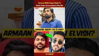 Armaan Malik Angry Reply To Elvish Yadav & Love kataria| Elvish Yadav #trending #biggboss #shorts