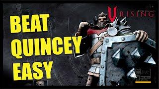 1 Tip to Beat Brutal Quincey Easily in V Rising 1.0 - Boss Fight Guide!