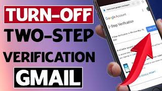 How to Disable Two-step verification on Gmail Account