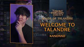 Throne's New Expansion: Wilds of Talandre - Everything You Need to Know