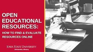 How to Find and Evaluate OER