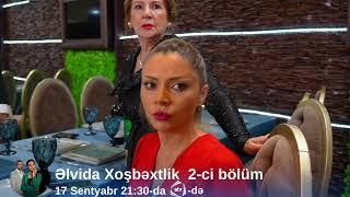 "Əlvida Xoşbəxtlik" serialı 2-ci bölüm ( Anar mənə özündən 15 yaş kiçik bir qadınla xəyanət edir)