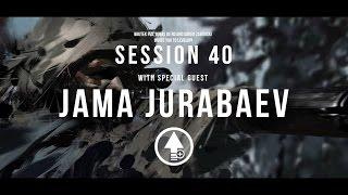 Level Up! Session 40 with JAMA JURABAEV