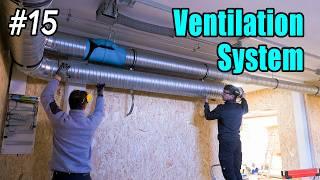 New Workshop #15 || Central Ventilation System