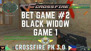 CrossFire 3.0 PH - 3v3 Pustahan [Black Widow Game 1] BetGame #2