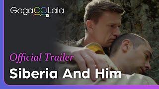 Siberia and Him | Official Trailer | A farm hand falls in love with his policeman brother-in-law.