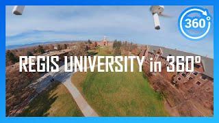 [2020] REGIS UNIVERSITY in 360° (drone/walking campus tour)