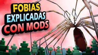 FOBIAS Explicadas con MODS de MINECRAFT