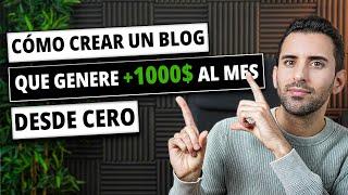 Cómo Empezar un Blog desde Cero (Que sea Rentable)